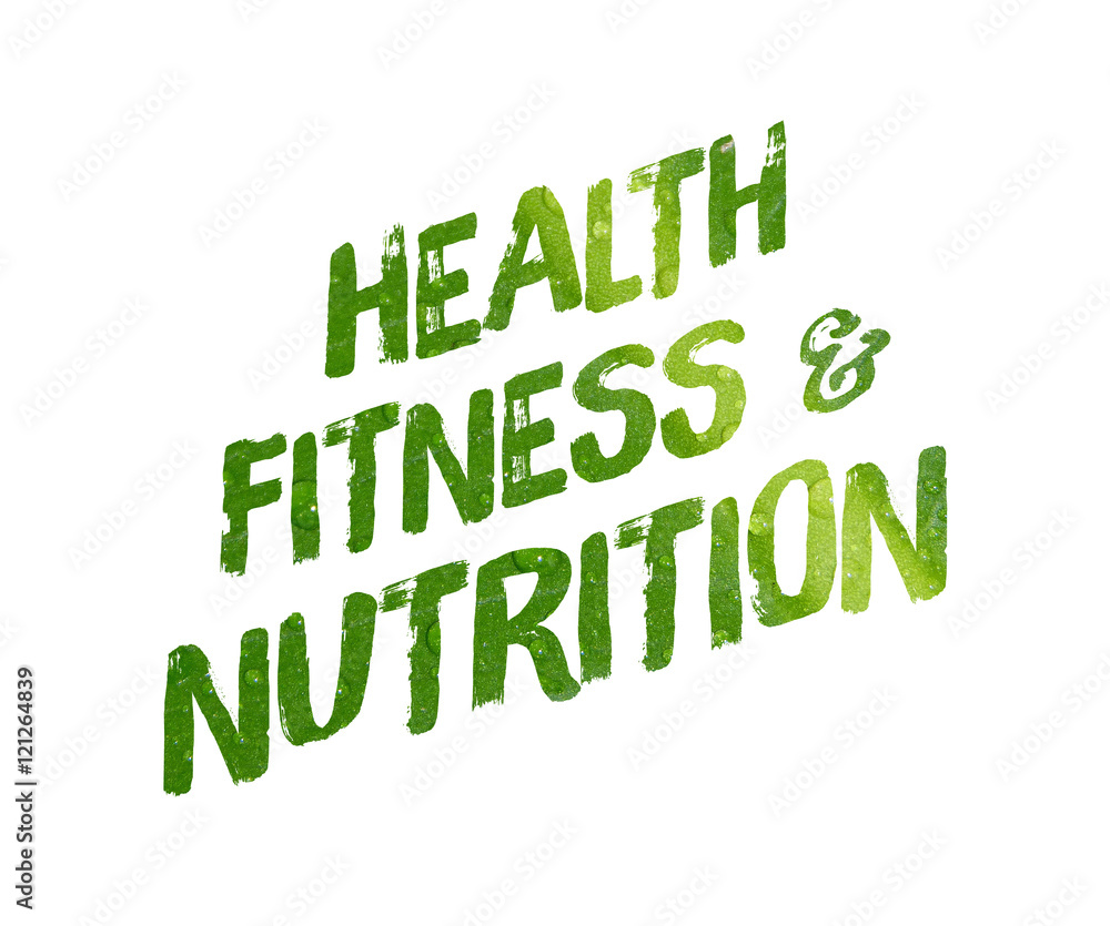 Health fitness and nutrition fresh word concept on white background Health fitness and nutrition fresh word concept on white background