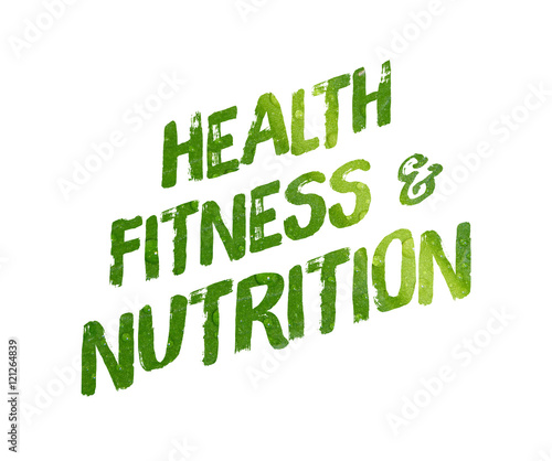 Health fitness and nutrition fresh word concept on white background