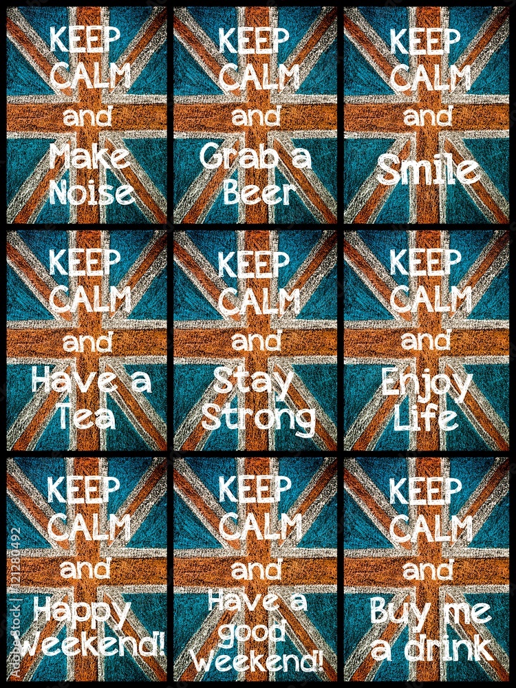 Photo collage of various Keep Calm Messages