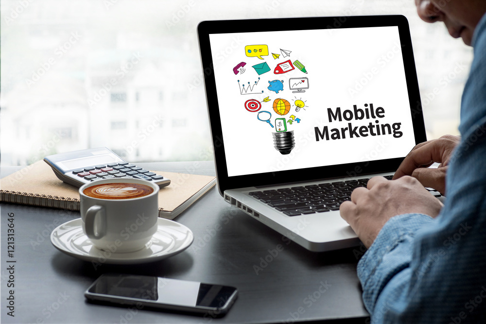 Mobile Marketing Mobile Marketing