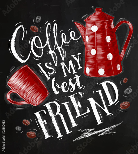 Poster coffee friend chalk