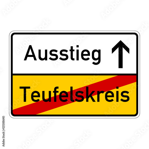ortsschild teufelskreis ausstieg I