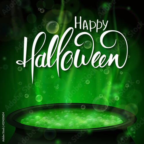 vector halloween poster with hand lettering greetings label - happy halloween - with boiling witch cauldron on background