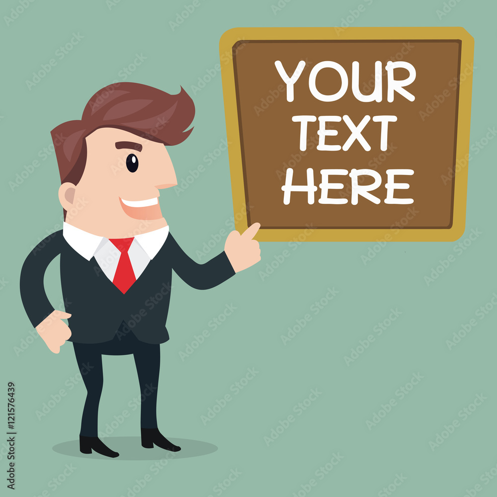 Businessman pointing to the billboard.- vector illustration Businessman pointing to the billboard.- vector illustration