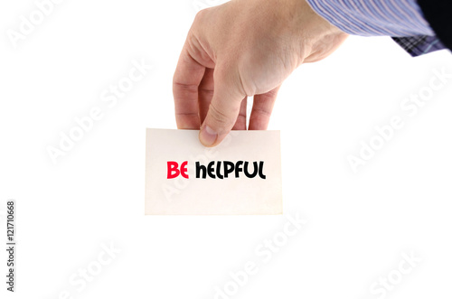 Plakat Be helpful text concept