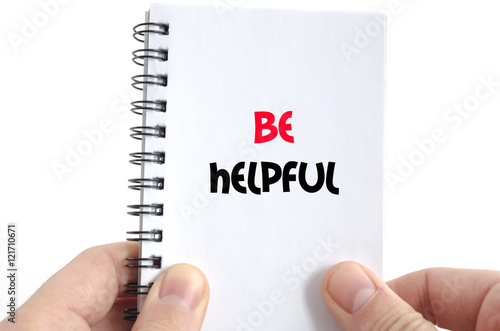 Plakat Be helpful text concept