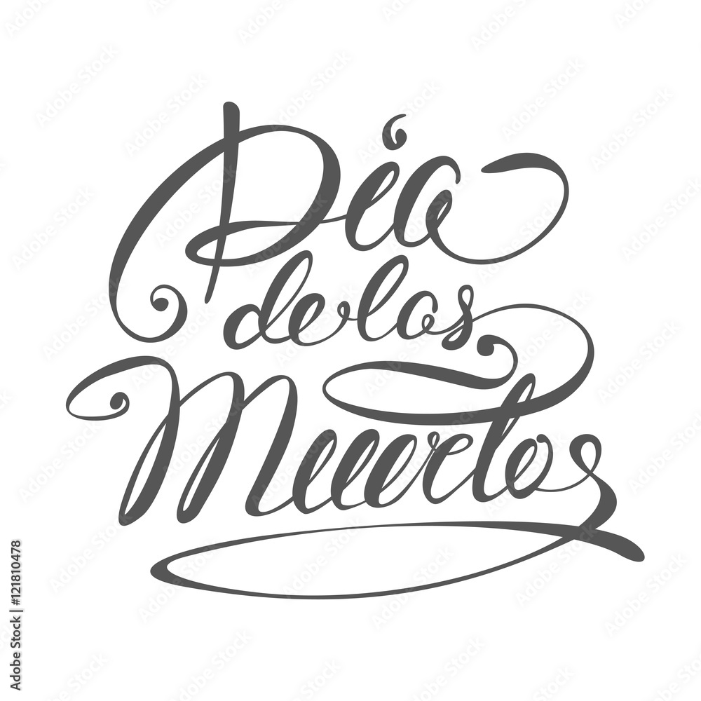 Dia de Muertos - Mexican Day of the death spanish text vector illustration lettering Dia de Muertos - Mexican Day of the death spanish text vector illustration lettering