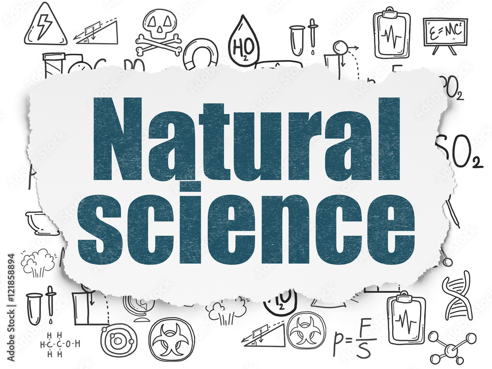 Science concept: Natural Science on Torn Paper background