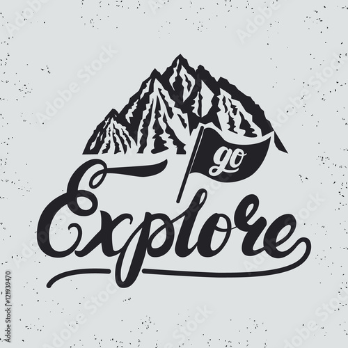 Go explore hand written lettering typography with flag and mountains.