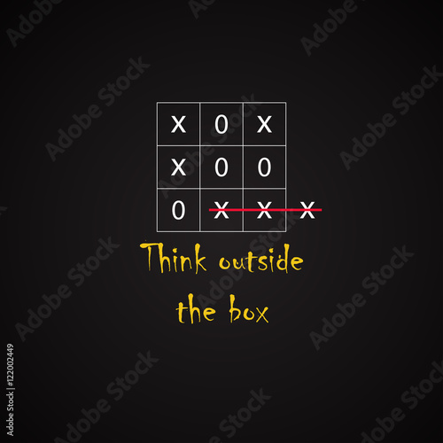 Think outside the box - funny inscription template