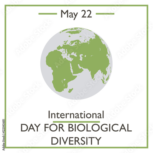 International Day for Biological Diversity, May 22