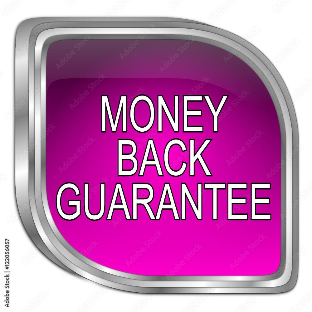 Money back Guarantee button - 3D illustration Money back Guarantee button - 3D illustration