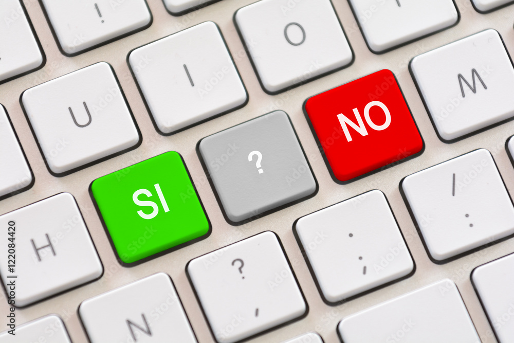 Si or No choice in Spanish and Italian on keyboard Si or No choice in Spanish and Italian on keyboard