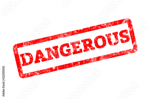 Dangerous red rubber stamp