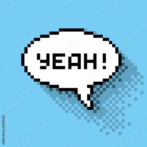 Text bubble with "Yeah!" phase, flat pixelated illustration. - Stock vector