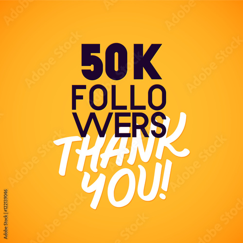 Vector thanks design template for network friends and followers. Thank you 50 K followers card. Image for Social Networks. Web user celebrates a large number of subscribers or followers.