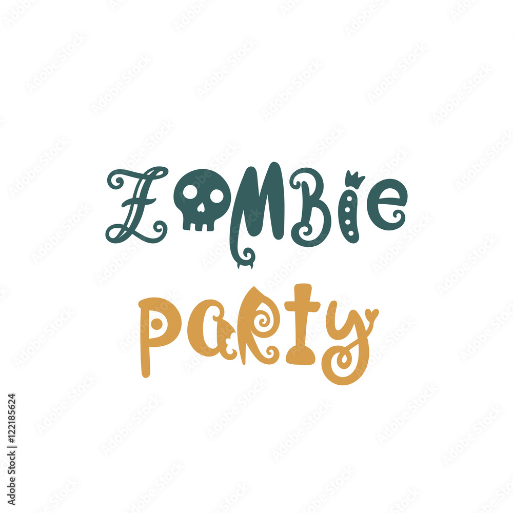 Hand drawn phrase in Halloween style Hand drawn phrase in Halloween style