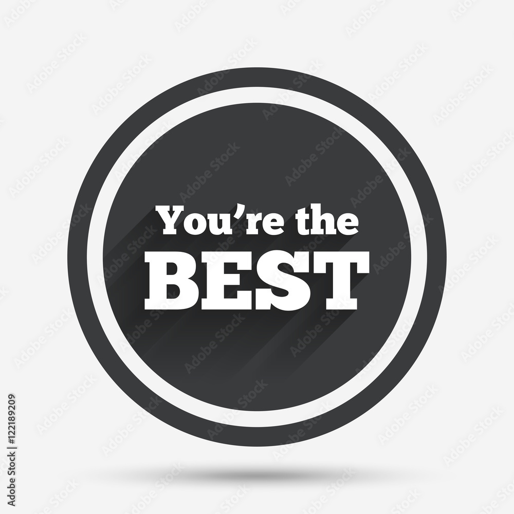 You are the best icon. Customer award symbol. You are the best icon. Customer award symbol.