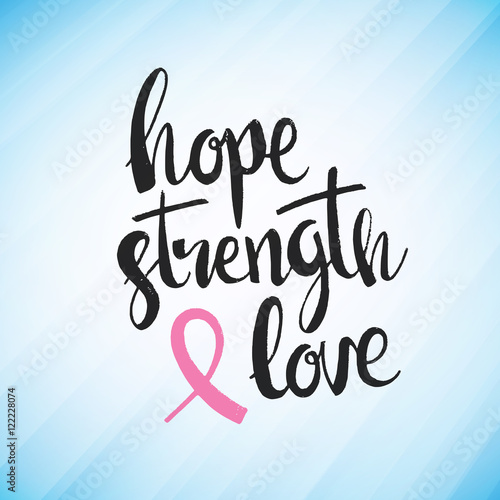Hope Strength Love hand drawn lettering