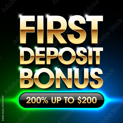 First deposit bonus banner