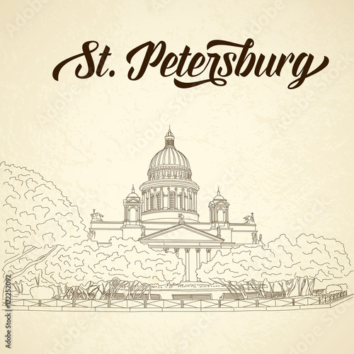 St. Isaac's Cathedral sketching on vintage background. Saint Petersburg, Russia. Vector illustration for your design