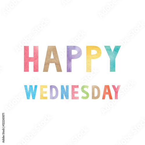 Colorful watercolor on happy Wednesday text