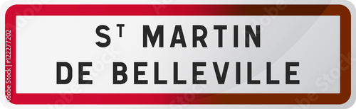 Panneau Saint Martin de Belleville Ville de Savoie - 73 - Auvergne-Rhône-Alpes