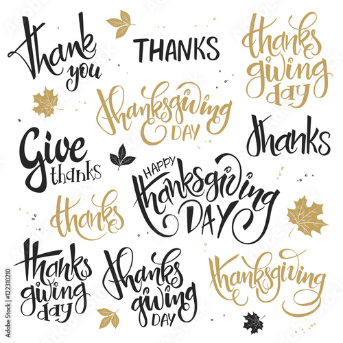 vector set of hand lettering thanksgiving day quotes - happy thanksgiving, give thanks and others, written in various styles