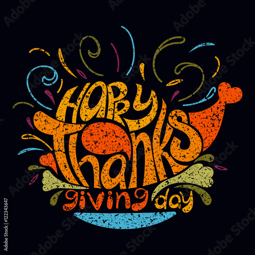 Vector hand drawn colored chalk lettering Thanksgiving day typography poster