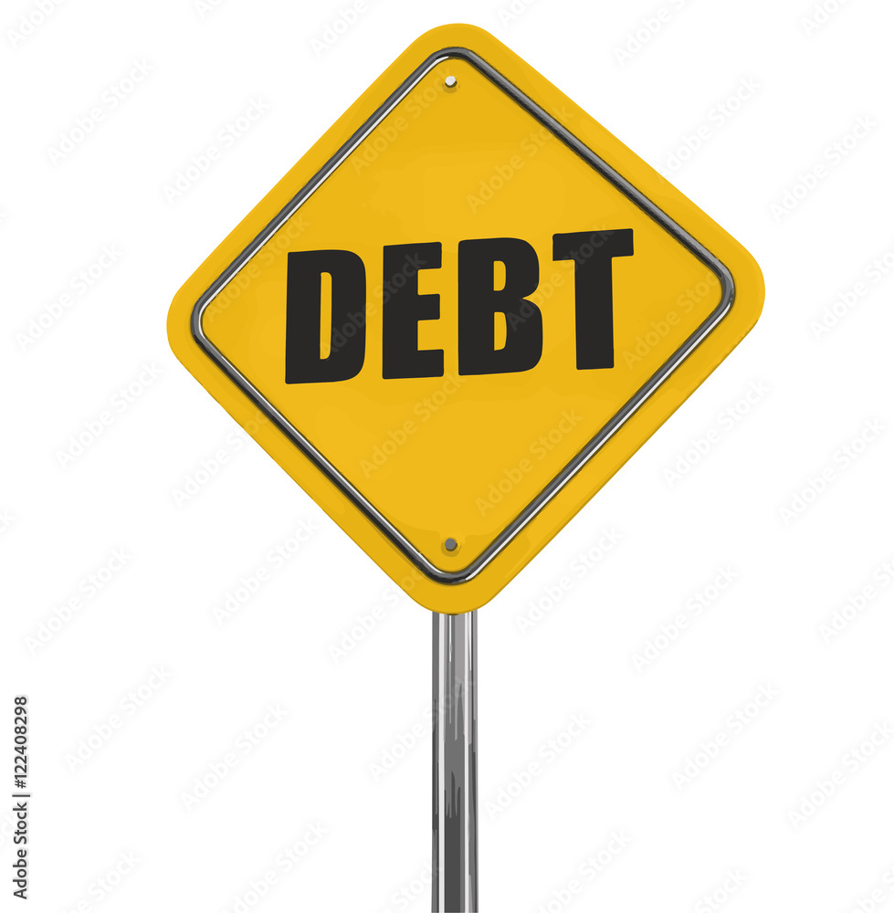 Debt road sign. Image with clipping path Debt road sign. Image with clipping path
