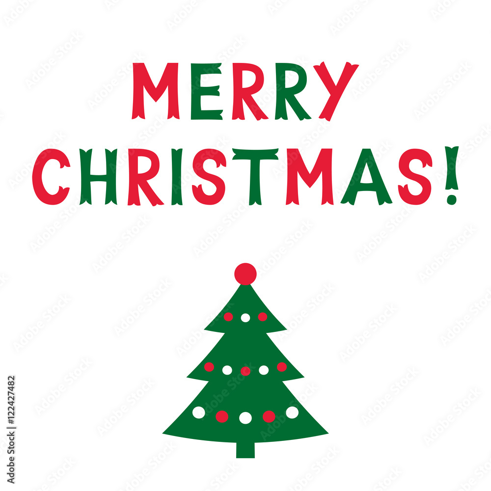 Merry Christmas greeting card with a Christmas tree, text in hand lettered font