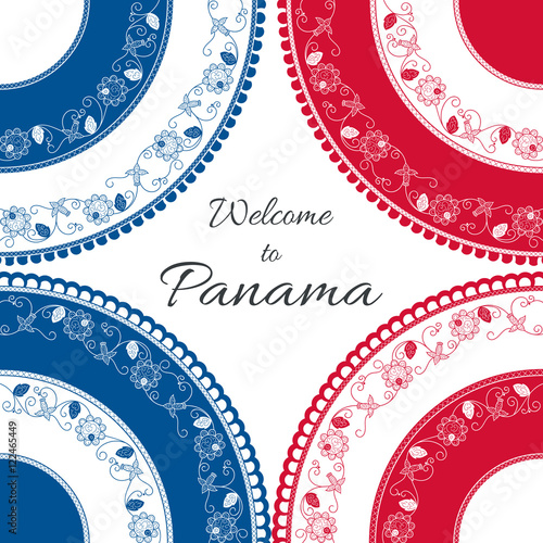 Welcome to Panama. Vector illustration. Travel design with flowers pollera ornaments in Panamian country flag colors. Concept for tourism banner, postcard, information card or tourist flyer template. photo