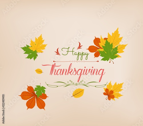 Thanksgiving Day. Colorful maples leaves and stylish text Give Thanks