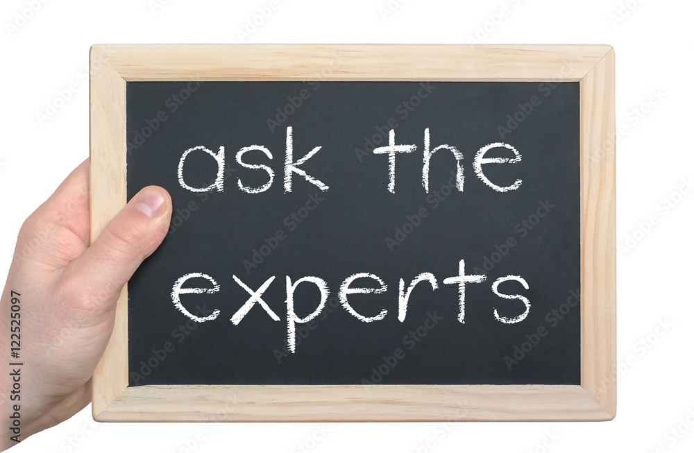 Obraz premium ask the experts - chalkboard message