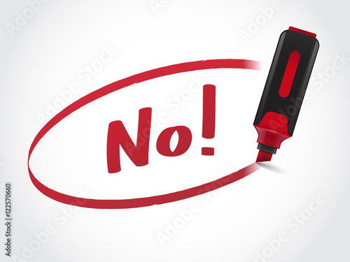 Red highlighter marker writing NO word on paper vector illustration