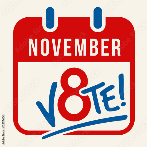 vector banner reminder to vote in the presidential election November 8th 