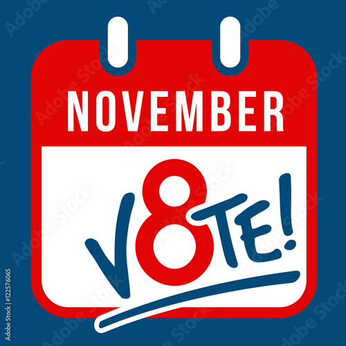 vector banner reminder to vote in the presidential election November 8th 