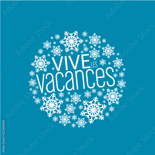 vive les vacances