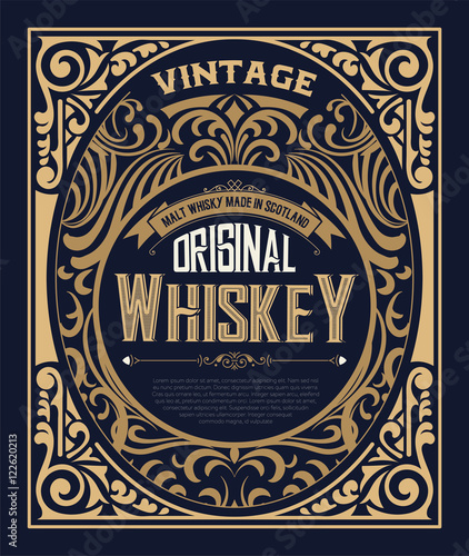 Vintage label for whiskey. You can apply this design for another