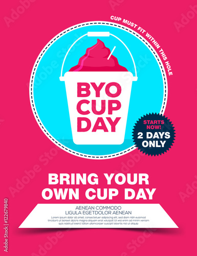 Poster with ice cream in bucket. byo cup day poster. Bring your own cup day. Vector illustration