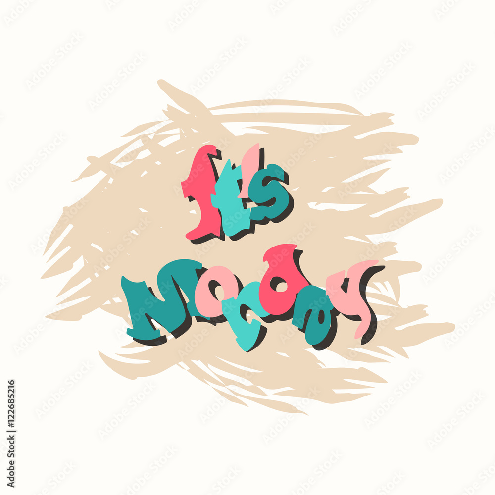 it is Monday vector it is Monday vector