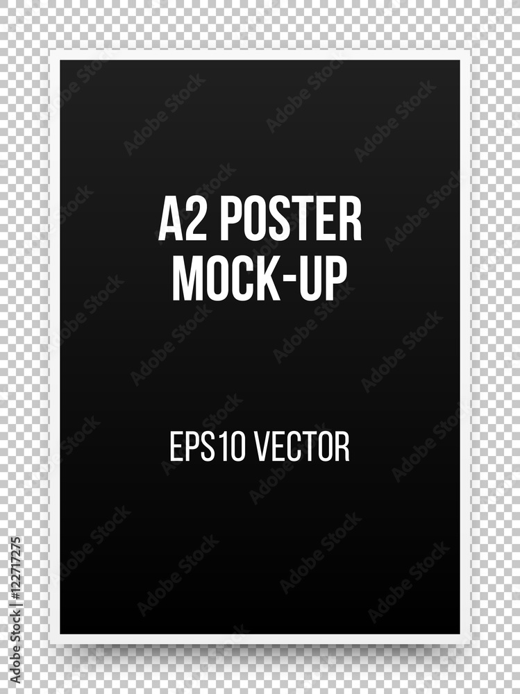 A2 black poster realistic template, mock-up with margins, realistic shadow and transparent background for design concepts, presentations, web, identity, prints. Vector illustration. A2 black poster realistic template, mock-up with margins, realistic shadow and transparent background for design concepts, presentations, web, identity, prints. Vector illustration.
