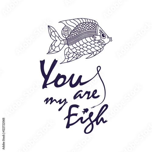 ove quote - You are my fish