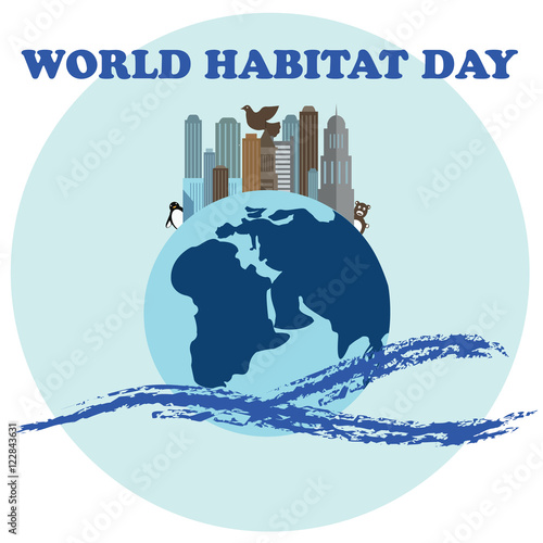 Vector illustration for World Habitat Day. Suitable for greeting card, poster and banner.
