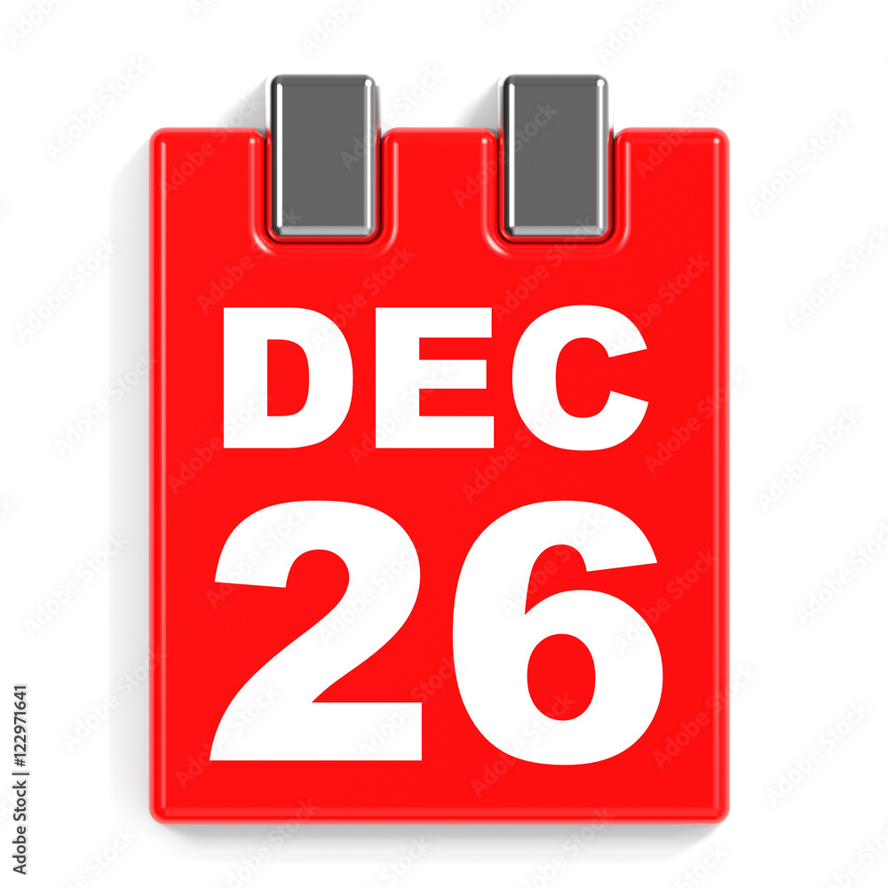 December 26. Calendar on white background. December 26. Calendar on white background.