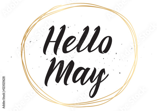 Hello may inscription. Greeting card with calligraphy. Hand drawn design. Black and white.