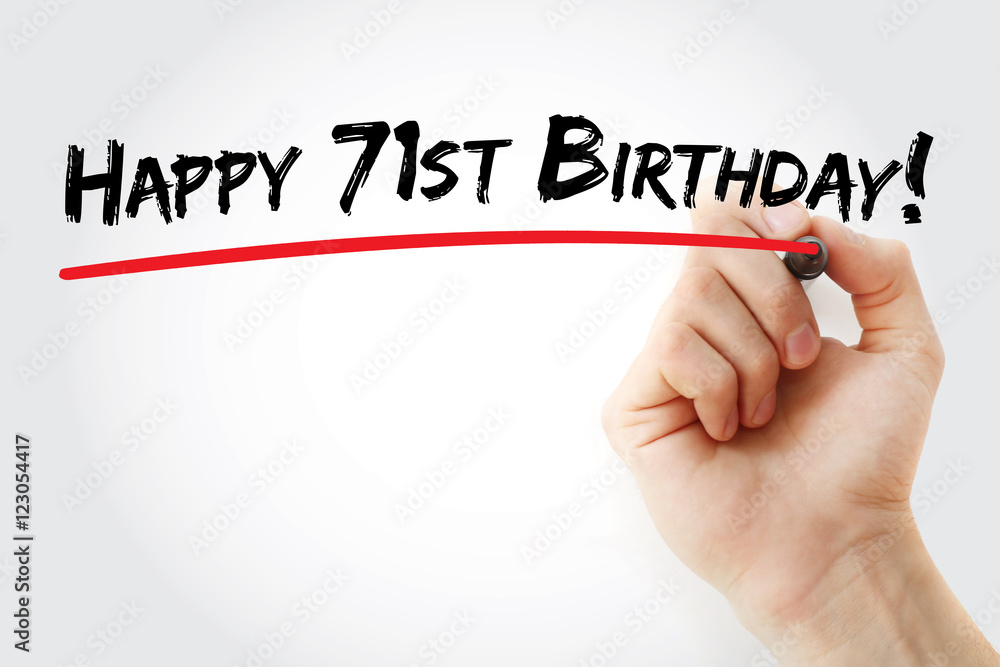 Fototapeta premium Hand writing Happy 71st birthday with marker, holiday concept background