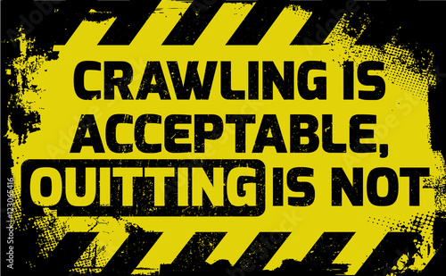 Crawling is acceptable sign
