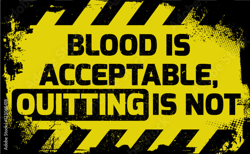 Blood is acceptable sign