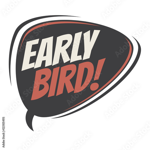 early bird retro speech balloon